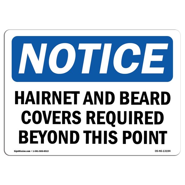 OSHA, Hairnets & Beard Covers Required Beyond, 5in X 3.5in, 10PK, 5" W, 3.5" H, Landscape, PK10
